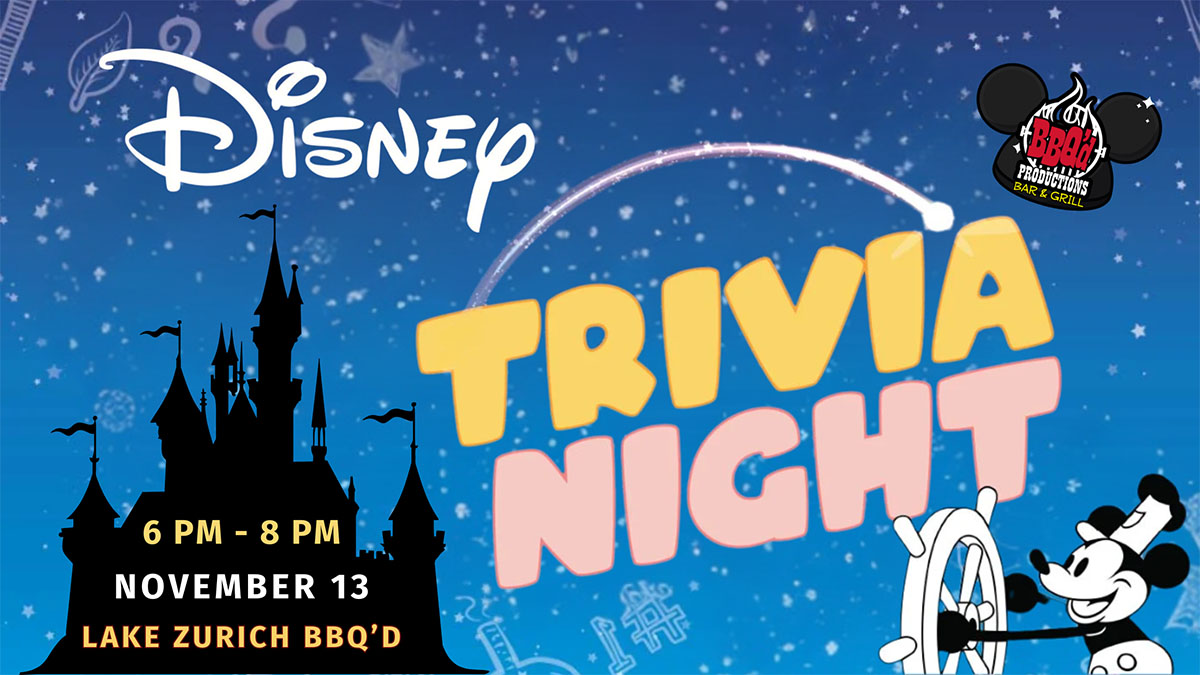Disney Trivia Night at Lake Zurich BBQd Productions 
